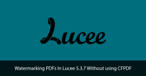 Watermarking PDFs In Lucee Title Image