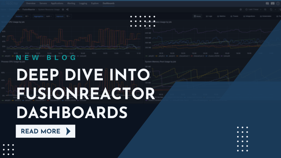 FusionReactor Dashboards