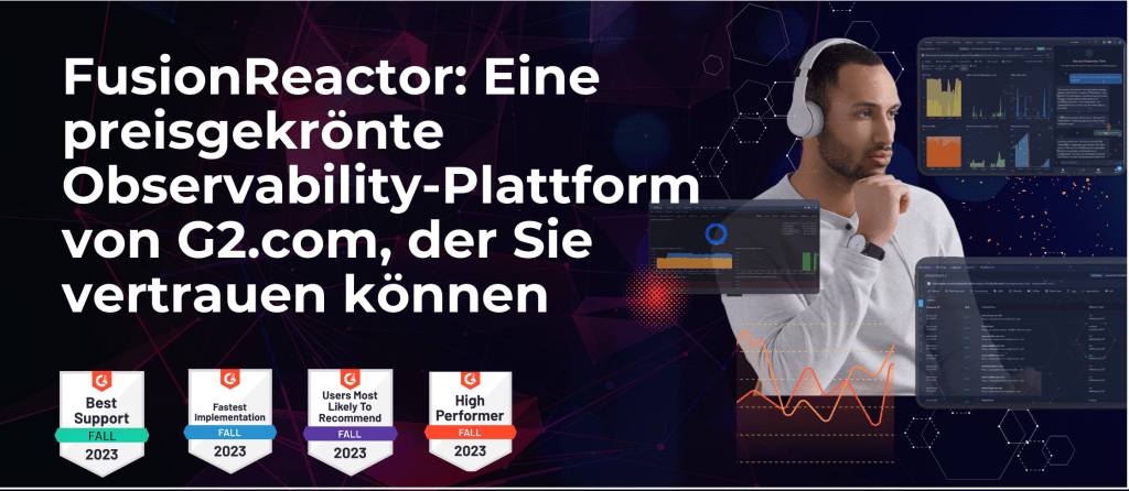 FusionReactor: Eine preisgekrönte Observability-Plattform von G2.com, der Sie vertrauen können Administrator Veröffentlicht: vor 3 Monaten Optimieren Sie Ihre Java- und CF-Umgebung mit den erweiterten Profilierungstools von FusionReactor So überwachen Sie mehrere Datenströme mit FusionReactor FusionReactor: FusionReactor, eine preisgekrönte Observability-Plattform von G2.com, der Sie vertrauen können In der dynamischen Welt der digitalen Technologie sticht FusionReactor als Leuchtturm der Exzellenz hervor. Wir sind stolz, bekannt zu geben, dass FusionReactor mit mehreren prestigeträchtigen Abzeichen von G2.com ausgezeichnet wurde , darunter „High Performer“, „Best Support“, „Users Most Likely to Recommend“ und „Best Meets Requirements“. Diese Auszeichnungen sind ein Beweis für unser unerschütterliches Engagement für die Bereitstellung einer Observability- Plattform, die die Erwartungen unserer Benutzer nicht nur erfüllt, sondern übertrifft. FusionReactor: FusionReactor, eine preisgekrönte Observability-Plattform von G2.com, der Sie vertrauen können High Performer – Maßstäbe setzen Als „High Performer“ anerkannt zu werden, ist keine Kleinigkeit. Bei FusionReactor sind wir stets bestrebt, die Grenzen dessen zu erweitern, was eine Observability- Plattform leisten kann. Unsere Integration mit GenAI und OpenTelemetry ist bahnbrechend und liefert Einblicke und Analysen, die Unternehmen dabei helfen, ihre Systeme für maximale Effizienz und Zuverlässigkeit zu optimieren. FusionReactor: FusionReactor, eine preisgekrönte Observability-Plattform von G2.com, der Sie vertrauen können Unübertroffener Support – wir sind für Sie da Unsere Auszeichnung für „Bester Support“ spiegelt unser Engagement für unsere Kunden wider. Wir verstehen, dass hinter jeder Anfrage ein Mensch steht, der nach Lösungen sucht. Aus diesem Grund ist unser Support-Team bestrebt, jederzeit einen reaktionsschnellen, aufschlussreichen und hilfreichen Service zu bieten. Ihr Erfolg ist unser Erfolg, und wir sind hier, um Sie bei jedem Schritt auf Ihrem Weg zu unterstützen. FusionReactor: FusionReactor, eine preisgekrönte Observability-Plattform von G2.com, der Sie vertrauen können Von Benutzern empfohlen – die Wahl einer Community Das Abzeichen „Benutzer, die es am wahrscheinlichsten weiterempfehlen“ ist für uns etwas ganz Besonderes. Es zeigt, dass unsere Nutzer unser Produkt nicht nur nutzen – sie glauben daran. Dieses Vertrauen unserer Community motiviert uns, uns kontinuierlich zu verbessern und zu innovieren. FusionReactor ist mehr als ein Werkzeug; Es ist ein Partner für das Wachstum und die Stabilität Ihres Unternehmens. FusionReactor: FusionReactor, eine preisgekrönte Observability-Plattform von G2.com, der Sie vertrauen können Schnellste Implementierung – schnelle Einrichtung, sofortige Ergebnisse Im heutigen schnelllebigen Geschäftsumfeld ist Zeit von entscheidender Bedeutung. Mit der Auszeichnung „Fastest Implementation“ legt FusionReactor die Messlatte hoch. Wir verstehen, dass lange, komplizierte Einrichtungsprozesse eine große Hürde darstellen können. Aus diesem Grund haben wir unseren Implementierungsprozess optimiert, um ihn so schnell und unkompliziert wie möglich zu gestalten. Mit FusionReactor können Sie von der Installation schnell zu Erkenntnissen gelangen und so sicherstellen, dass Ihrem Unternehmen nichts entgeht. Unser intuitives Design und die klare Dokumentation sorgen dafür, dass Sie schneller als je zuvor einsatzbereit sind und sich auf das Wesentliche konzentrieren können – die Leistung und das Wachstum Ihres Unternehmens. Erleben Sie die schnelle und reibungslose Implementierung, die FusionReactor bietet, und profitieren Sie sofort von den Vorteilen. Erleben Sie den FusionReactor-Unterschied Vertrauen Sie uns nicht nur beim Wort – erleben Sie die Leistungsfähigkeit von FusionReactor selbst. Wir laden Sie ein, eine kostenlose Testversion zu starten und zu erfahren, warum wir die Beobachtbarkeitsplattform der Wahl für Unternehmen weltweit sind. Entdecken Sie, warum Benutzer unsere Plattform lieben, und entdecken Sie die Funktionen, die uns auszeichnen. Machen Sie mit und werden Sie Teil der FusionReactor-Erfolgsgeschichte. Was ist FusionReactor? FusionReactor ist eine fortschrittliche Observability-Plattform , die beispiellose Einblicke in Ihre Anwendungen und Systeme bietet. Es zeichnet sich auf dem Markt durch seine einzigartige Integration von GenAI und OpenTelemetry aus und bietet eine umfassende Suite von Überwachungs- , Rückverfolgungs- und Diagnosetools. FusionReactor geht über die herkömmliche Überwachung hinaus, indem es in Echtzeit detaillierte Einblicke in die Leistung und den Zustand Ihrer Anwendungen bietet. Ganz gleich, ob Sie Probleme beheben oder Ihre Systeme proaktiv optimieren, FusionReactor bietet die nötige Klarheit und Kontrolle, um die Spitzenleistung aufrechtzuerhalten. Warum FusionReactor wählen? Unsere Plattform ist auf Benutzerfreundlichkeit ausgelegt und stellt sicher, dass Sie ohne steile Lernkurve schnell Erkenntnisse gewinnen können. Mit FusionReactor haben Sie die Möglichkeit, Ihre Anwendungen in Echtzeit zu überwachen , zu analysieren und zu verbessern. Es ist das perfekte Tool für Entwickler, IT-Experten und Unternehmensleiter, die die Systemzuverlässigkeit verbessern, Ausfallzeiten reduzieren und datengesteuerte Entscheidungen treffen möchten. Testen Sie noch heute die preisgekrönte Observability-Plattform FusionReactor Lesen Sie nicht nur über die Möglichkeiten von FusionReactor – erleben Sie sie. Starten Sie noch heute Ihre kostenlose Testversion und entdecken Sie, wie unsere Observability-Plattform die Art und Weise, wie Sie Ihre Anwendungen überwachen und optimieren, verändern kann. Mit unserem preisgekrönten Support und der benutzerfreundlichen Oberfläche werden Sie entdecken, warum FusionReactor für Unternehmen bevorzugt wird, die robuste und aufschlussreiche Observability-Lösungen suchen. Buchen Sie ein 15-minütiges Gespräch Unsere Benutzer lieben uns 4.9 4.8 4.8 Installieren Sie FusionReactor in wenigen Minuten und profitieren Sie sofort davon Kostenlos testen USA: (978) 496-9990 | Deutschland: +49 7031 986 9003| Großbritannien: +44 207 193 1212 | sales@fusion-reactor.com | support@fusion-reactor.com © 2024 | _ Datenschutzerklärung | Cookie-Richtlinie | DSGVO-Erklärung | Patente | Sicherheit | Abonnement kündigen (Für deutsche MyCommerce-Kunden) Datenschutz- und Cookie-Richtlinie Originaltext FusionReactor: A G2.com award-winning