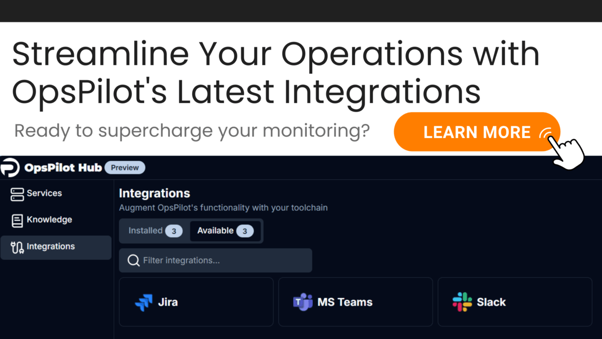 OpsPilot's Latest Integrations