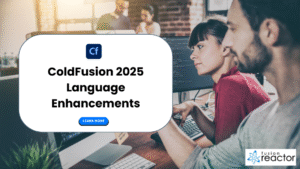 ColdFusion 2025 Language enhancements