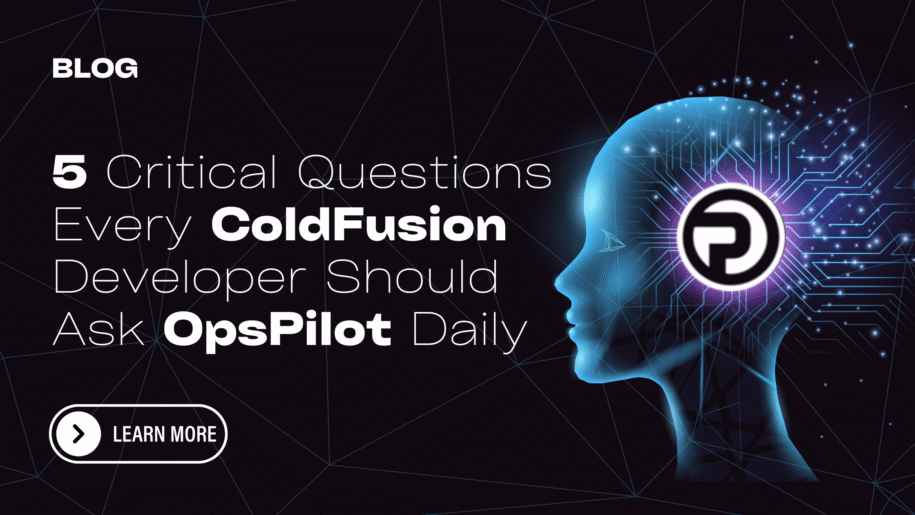 5 Critical Questions Every ColdFusion Developer Should Ask