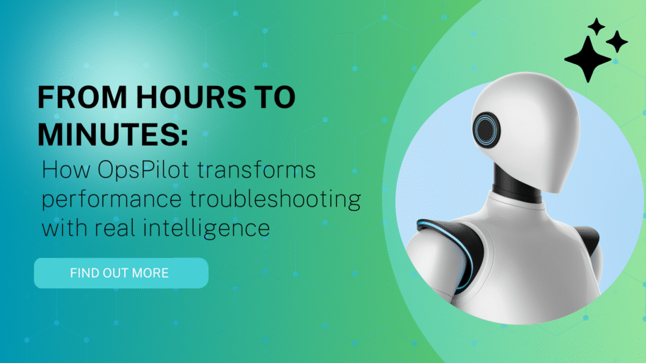 Performance Troubleshooting with Real Intelligence