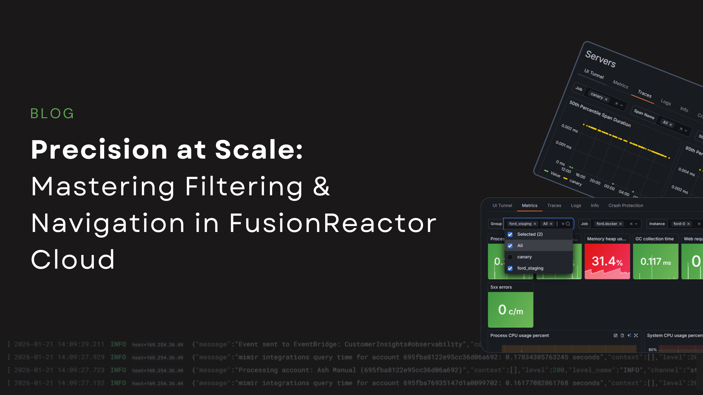 Filtering and Navigation in FusionReactor Cloud