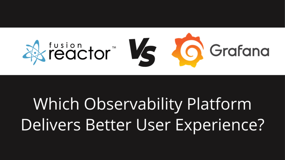 FusionReactor Vs Grafana